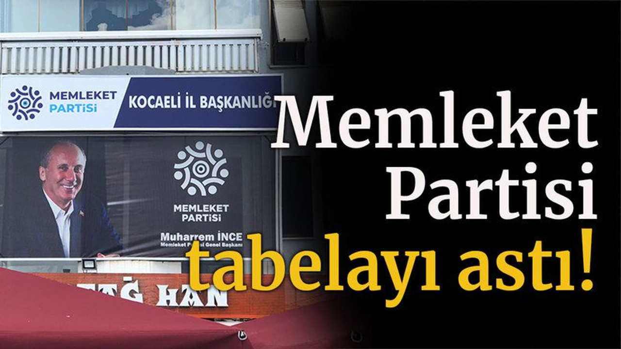 Memleket Partisi tabelayı astı!